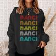 Vintage Retro Nanci Repeat Font 60S 70S Classic Novelty Sweatshirt Gifts for Her