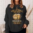 Volleyball Und Bier Darum Bin Ich Hier Volleyballer Lustig Sweatshirt Geschenke für Sie