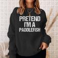 Vorgeben Ich Bin Ein Paddelfisch Lustig Faul Halloween-Kost Sweatshirt Geschenke für Sie