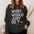 Was Würde Judy Tun Frauen Sweatshirt, Personalisiert Niedlicher Mythos Geschenke für Sie