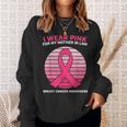 Women Gifts Wear Pink Mother In Law Breast Cancer AwarenessSweatshirt Gifts for Her