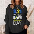 World Down Syndrome Day March 21St For Men Women Kids Sweatshirt Gifts for Her