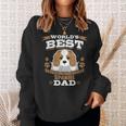Worlds Best Cavalier King Charles Spaniel Dad Dog Owner Gift For Mens Sweatshirt Gifts for Her