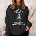 Worlds Most Okayest Firefighter Funny Fireman Sweatshirt Gifts for Her
