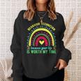 Worth My Time Behavior Technician Behavior Tech Sweatshirt Gifts for Her