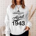 80 Geburtstag 80 Jahre Alt Legendär Seit April 1943 V6 Sweatshirt Geschenke für Sie