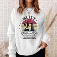 Built 21 Years Ago 21St Birthday All Parts Original 2002 Sweatshirt Gifts for Her