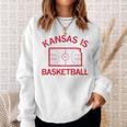 Kansas Is Basketball Sweatshirt Gifts for Her