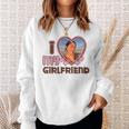 Mens I Love My Girlfriend Custom Sweatshirt Gifts for Her