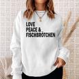 Moin Fischbrötchen Love Peace Norddeutsch Plattdeutsch Sweatshirt Geschenke für Sie