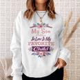 My Son In Law Is My Favorite Child Humor Funny Family Sweatshirt Gifts for Her