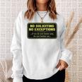 No Soliciting No Exceptions If We Do Not Know You Do Not Bother Us Sweatshirt Gifts for Her