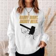 Noisyhuevos Daddy Want Daddy Need Sweatshirt Gifts for Her