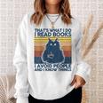 Thats What I Do I Read Books Vintage Cat Books Lovers Sweatshirt Gifts for Her