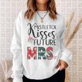 Womens Mistletoe Kisses Future Mrs Engagement Funny Christmas V2 Men Women Sweatshirt Graphic Print Unisex Gifts for Her