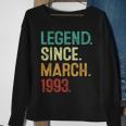 30 Years Old Legend Since March 1993 30Th Birthday Sweatshirt Gifts for Old Women
