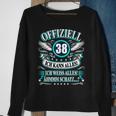 38 Geburtstag Lustig Offiziell 38 Ich Kann AllesSchatz Sweatshirt Geschenke für alte Frauen