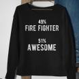 49 Fire Fighter 51 Awesome - Job Title Sweatshirt Gifts for Old Women