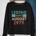 49Th Birthday Gifts Legend Since August 1973 49 Year Old Sweatshirt Gifts for Old Women