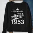 70 Geburtstag 70 Jahre Alt Legendär Seit März 1953 V3 Sweatshirt Geschenke für alte Frauen
