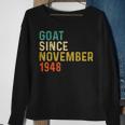 74 Geburtstag 74 Jahre Alte Ziege Seit November 1948 Sweatshirt Geschenke für alte Frauen