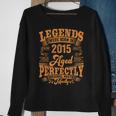 8 Year Old Gifts Legends Born In 2015 Vintage 8Th Birthday Sweatshirt Gifts for Old Women