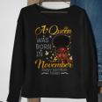 A Queen Was Born In November Happy Birthday To Me Sweatshirt Gifts for Old Women