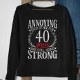 Annoying Each Other For 40 Years - 40Th Wedding Anniversary Sweatshirt Gifts for Old Women