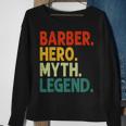 Barber Hero Myth Legend Retro Vintage Barbier Sweatshirt Geschenke für alte Frauen