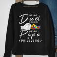 Being A Dad Is An Honor Being Papa Is Priceless Fathers Day Sweatshirt Gifts for Old Women