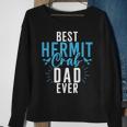 Best Hermit Crab Dad Ever Hermit Crab Dad Sweatshirt Gifts for Old Women