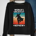 Best Nephew Ever Worlds Greatest Nephew Sweatshirt Gifts for Old Women