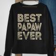 Best Papaw Ever | Funny Grandpa Gifts Dad Gifts Fathers Day Gift For Mens Sweatshirt Gifts for Old Women