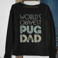 Best Pug Dad Ever Dog Lover Gift Sweatshirt Gifts for Old Women