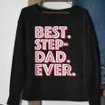 Best Stepdad Ever Great Stepfather Sweatshirt Gifts for Old Women