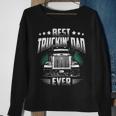 Best Truckin Dad Ever Fathers Day Loving Trucker Sweatshirt Gifts for Old Women