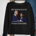 Biden When Youre So Full Of ShiT You Need A Second Asshole Sweatshirt Gifts for Old Women