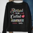 Blessed To Be Called MawmawSweatshirt Gifts for Old Women