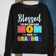 Blessed To Be Called Mom And Grandma Sweatshirt Gifts for Old Women