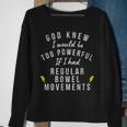 Bowel Movements Funny Colon Gifts Dry Dark Humor Toilet Gag Sweatshirt Gifts for Old Women