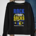 Celebrate Rock Your Socks World Down Syndrome Awareness Day Sweatshirt Gifts for Old Women
