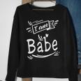 Couple Funny I Am Babe - Mens Standard Sweatshirt Gifts for Old Women