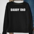 Daddy Uno Number One Best Dad Gift 1 Gift For Mens Sweatshirt Gifts for Old Women
