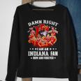 Damn Right I Am An Indiana Fan Now And Forever Indiana Hoosiers Basketball Sweatshirt Gifts for Old Women
