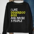 Didgeridoo Spruch Australien I Like Beer Didgeridoo Sweatshirt Geschenke für alte Frauen