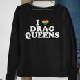 Drag Queen I Love Drag Queens Sweatshirt Gifts for Old Women Drag Queen I Love Drag Queens Sweatshirt Gifts for Old Women