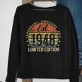 Est 1948 Limited Edition 75Th Birthday Vintage 75 Year Old Sweatshirt Gifts for Old Women Est 1948 Limited Edition 75Th Birthday Vintage 75 Year Old Sweatshirt Gifts for Old Women
