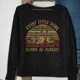 Every Little Thing Is Gonna Be Alright Birds Singing Vintage Sweatshirt Gifts for Old Women