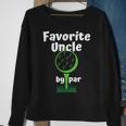 Favorite Uncle By Par Golf Sweatshirt Gifts for Old Women