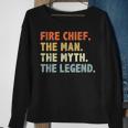 Fire Chief Man The Myth Legend Gifts Firefighter Fire Chief Sweatshirt Gifts for Old Women